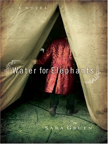 Water for Elephants (Thorndike Paperback Bestsellers) by Sara Gruen
