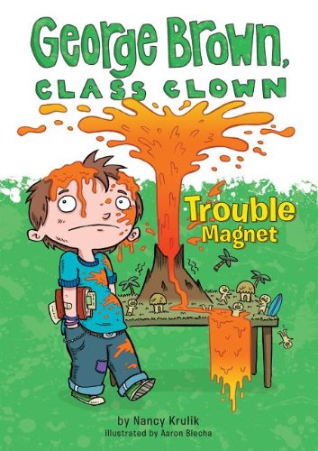 Trouble magnet by Nancy E Krulik