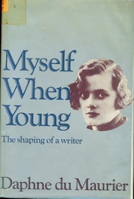 Myself when young: The shaping of a writer