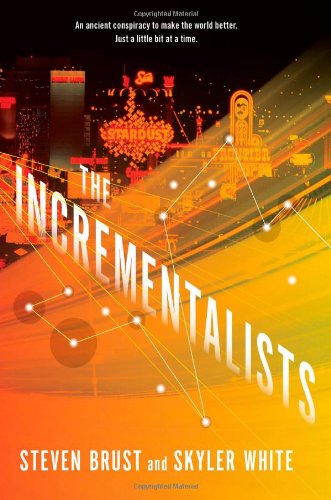 The Incrementalists by Steven Brust