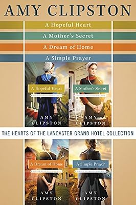The Hearts of the Lancaster Grand Hotel Collection