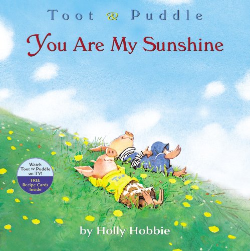 You Are My Sunshine by Holly Hobbie