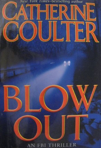 Blow Out by Catherine Coulter