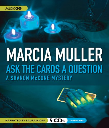Ask the Cards a Question by Marcia Muller