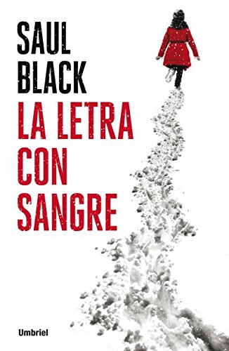 Letra con sangre by Saul Black