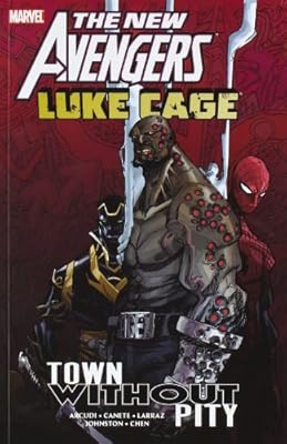 New Avengers: Luke Cage - Town without Pity