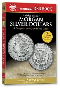 A Guide Book of Morgan Silver Dollars (Official Red Book) (Official Red Books)