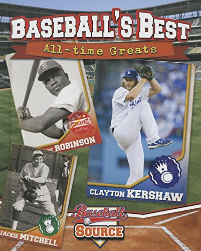 Baseball's Best: All-Time Greats by Jennifer Rivkin