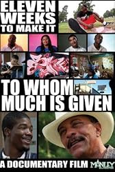 To Whom Much is Given
