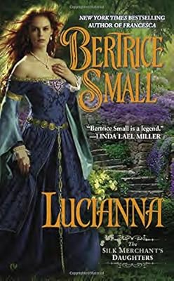 Lucianna: The Silk Merchant's Daughters
