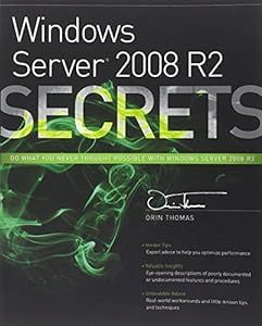 Windows Server 2008 R2 Secrets