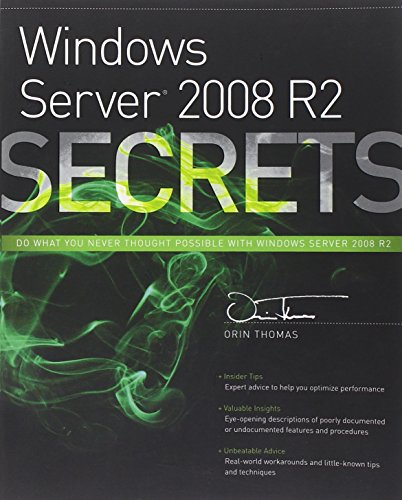 Windows Server 2008 R2 Secrets by Orin Thomas