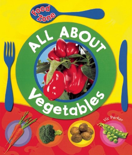All About Vegetables by Vic Parker
