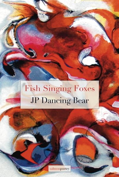Fish Singing Foxes by J.P. Dancing Bear