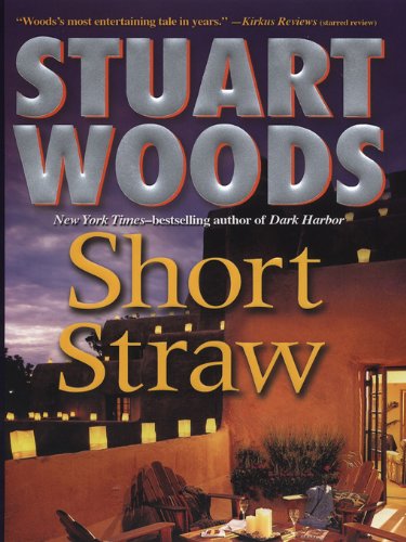 Short Straw (Ed Eagle Novel) by Stuart Woods