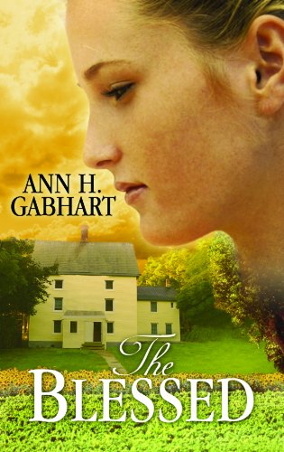 The blessed by Ann H Gabhart
