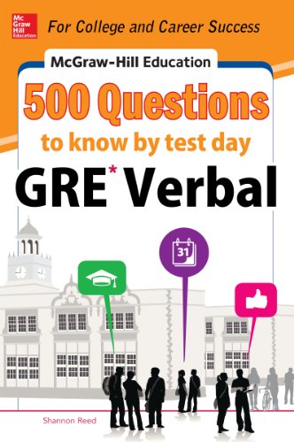 McGraw-Hill Education 500 GRE Verbal Questions to Know by Test Day (Mcgraw Hill's 500 Questions to Know By Test Day) by Princeton Review