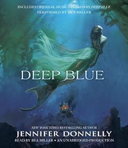 Waterfire Saga, Book One: Deep Blue