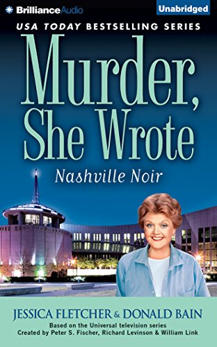 Murder, She Wrote: Nashville Noir by Donald Bain