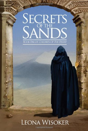 Secrets of the Sands by Leona Wisoker