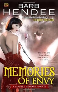 Memories of Envy: A Vampire Memories Novel