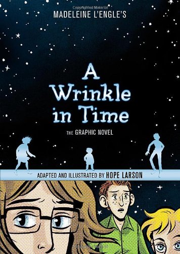 A Wrinkle in Time: The Graphic Novel by Madeleine L'Engle