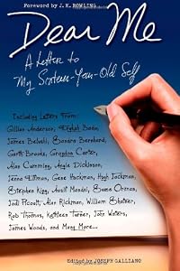 Dear Me: A Letter to My Sixteen-Year-Old Self