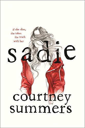 Sadie by COURTNEY SUMMERS