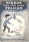 Nikkos and the Pink Pelican