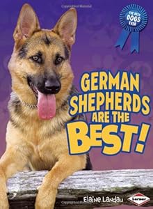 German Shepherds Are the Best!