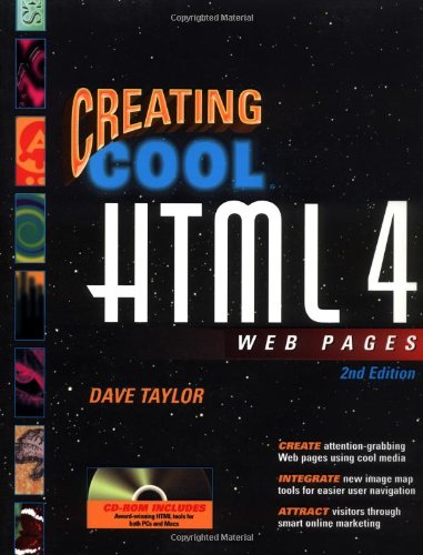 Creating Cool HTML 4 Web Pages by Dave Taylor