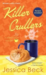Killer Crullers: A Donut Shop Mystery (Donut Shop Mysteries Book 6)