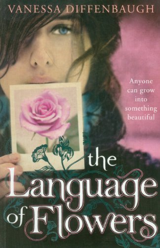 The language of flowers by Vanessa Diffenbaugh