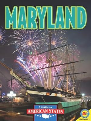 Maryland: The Old Line State