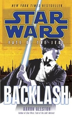 Backlash: Star Wars (Fate of the Jedi) (Star Wars: Fate of the Jedi - Legends Book 4)