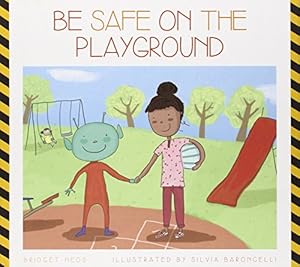 Be Safe on the Playground