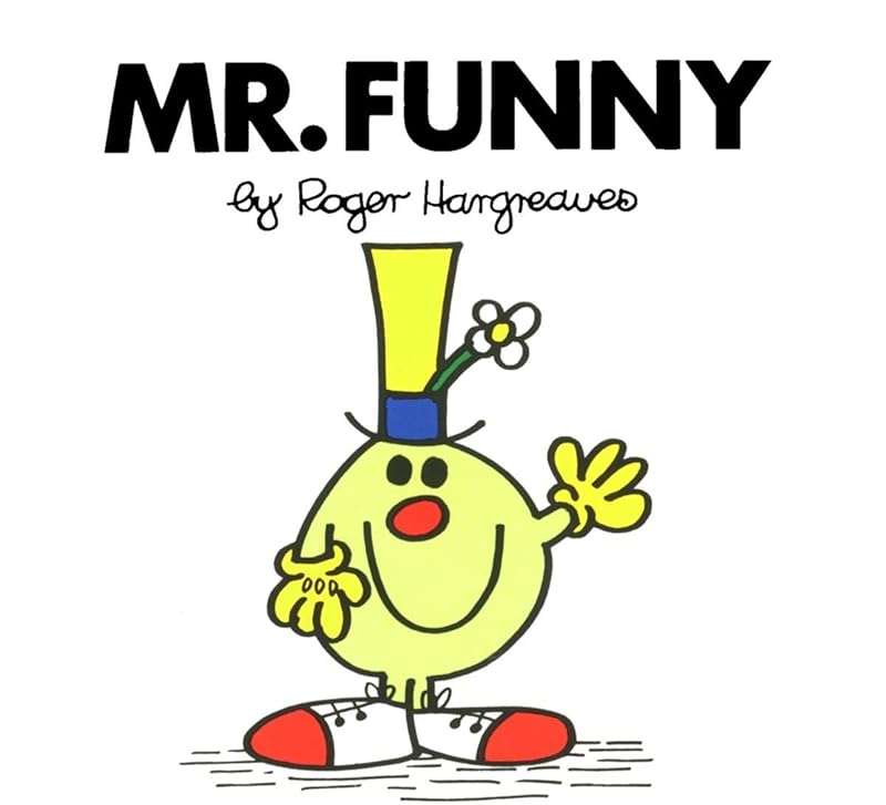 Mr. Funny (Mr. Men and Little Miss) by Roger Hargreaves