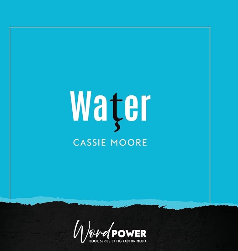 Water by Cassie Mayer