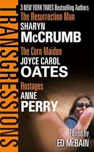 Transgressions Vol. 4: The Resurrection Man/The Corn Maiden/Hostages