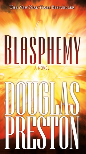 Blasphemy (Wyman Ford Series Book 2) by Douglas Preston