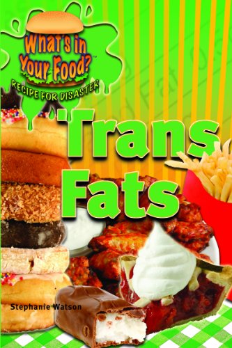 Trans Fats by Stephanie Watson