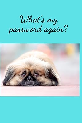What's My Password Again?