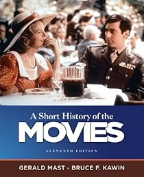 A Short History of the Movies (11th Edition)