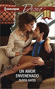 Un amor envenenado: by Olivia Gates