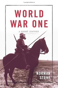 World War One: A Short History