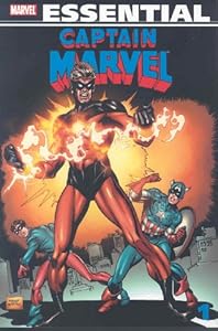 Essential Captain Marvel, Vol. 1 (Marvel Essentials) (v. 1)