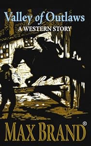Valley of Outlaws: A Western Story (Center Point Premier Western (Large Print))
