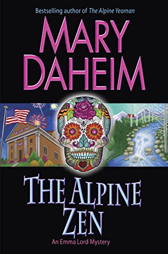The Alpine Zen: An Emma Lord Mystery by Mary Daheim