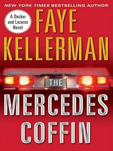 The Mercedes Coffin LP: A Decker and Lazarus Book (Decker/Lazarus Novels)