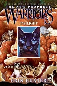 Warriors: The New Prophecy #5: Twilight